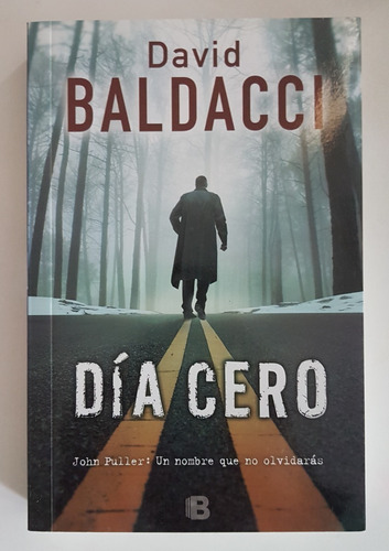 Libro Día Cero David Baldacci Ediciones B Papel Grandenuevo