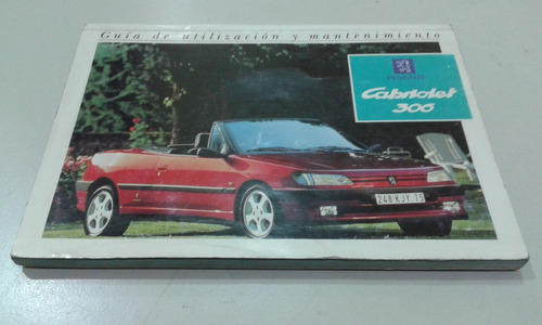 Manual 100% Original De Uso: Peugeot 306 Cabriolet 1994/95