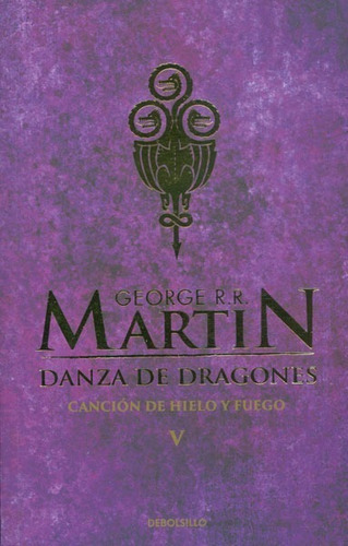 Danza De Dragones - George Martin - Debolsillo