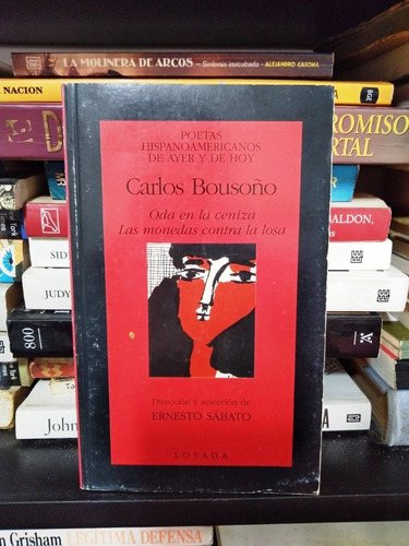 Oda En La Ceniza - La Moneda Contra La Loza  Carlos Bousoño