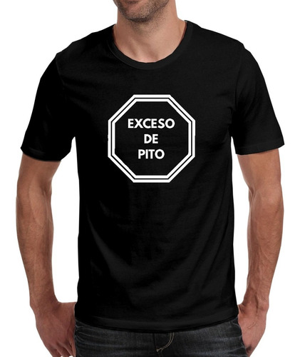 Camiseta Playera Exceso De Pito