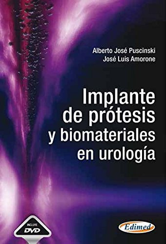 Libro Implante De Prótesis Y Biomateriales En Urología De Al