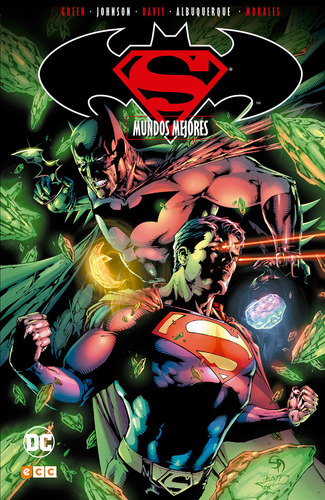 Superman/batman: Mundos Mejores: Mundos Mejores, De Kelly, Joe., Vol. 1. Editorial Ecc Ediciones, Tapa Dura En Español, 2016
