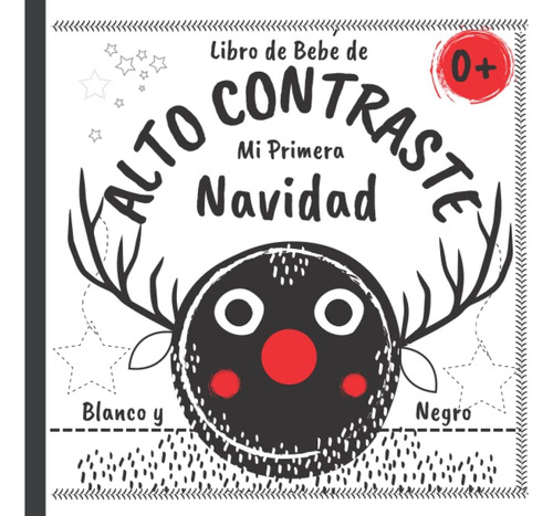Libro: Libro De Bebe De Alto Contraste - Mi Primera Navidad: