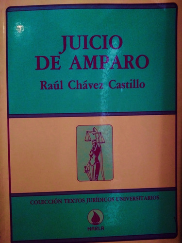 Juicio De Amparo (raúl Chávez Castillo)