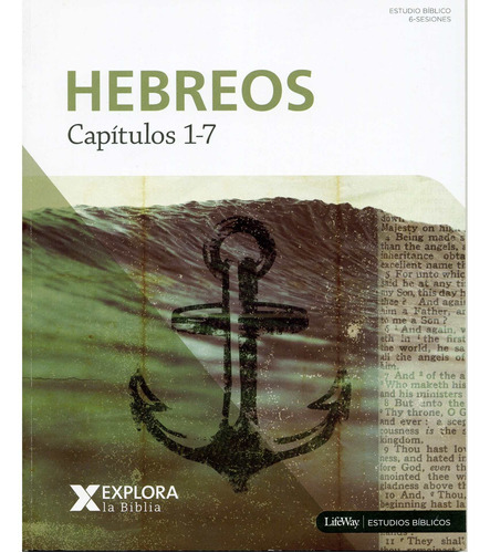 Explora La Biblia Hebreos 1-7®