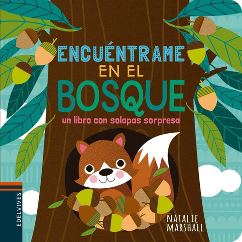 ** Encuentrame En El Bosque ** Libro Con Solapas N Marshall