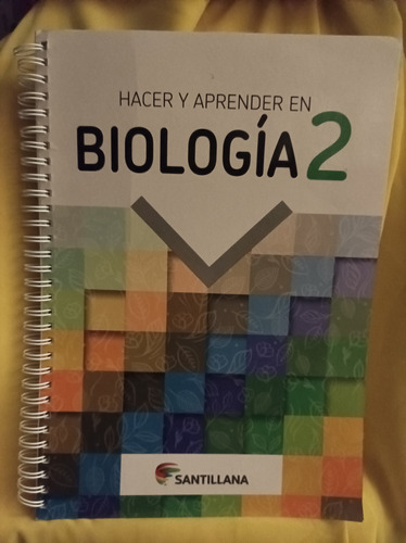 Hacer Y Aprender En Biología 2. Cáceres Santillana Neruda