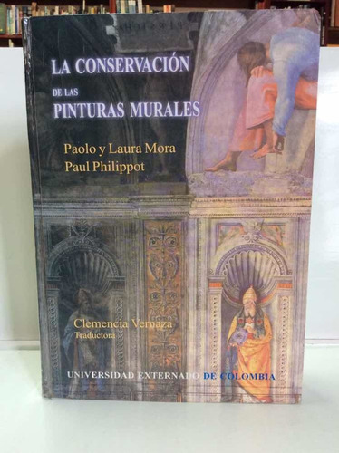 La Conservación De Las Pinturas Murales - Restauración Arte