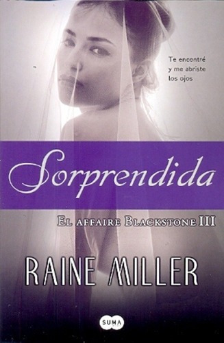 Sorprendida. - Miller, Raine