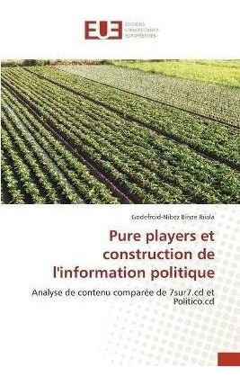 Pure Players Et Construction De Linformation Pol Franaqwe