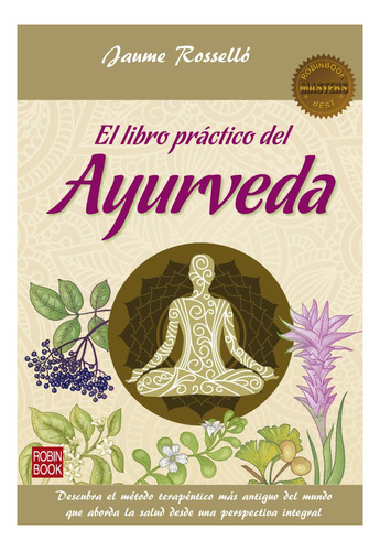 El Libro Practico Del Ayurveda (masters Best)