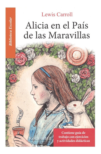 Alicia En El País De Las Maravillas Libros Juveniles Mayoreo