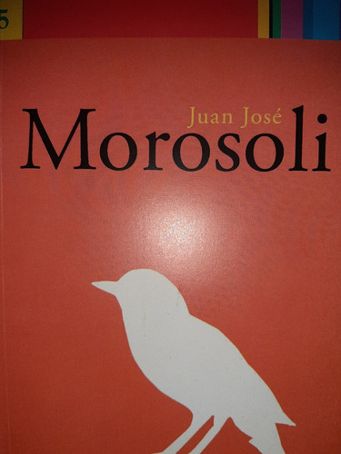 Obras Maestras Del Cuento Uruguayo .juan Jose Morosoli .
