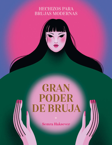 Libro Gran Poder De Bruja - Haksever,semra