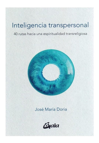 Libro Inteligencia Transpersonal - José María Doria