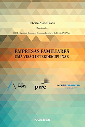 Libro Empresas Familiares Uma Visão Interdisciplinar De Robe