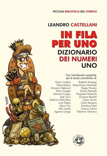 Libro: In Fila Per Uno: Dizionario Dei Numeri Uno (italian E