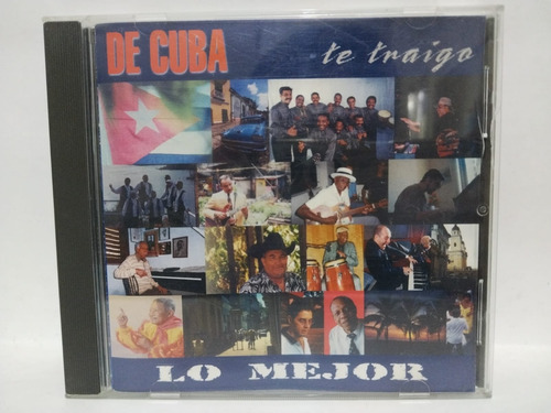 Varios Artistas De Cuba Te Traigo Lo Mejor Cd 