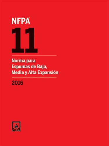 Nfpa 11 Edición 2016