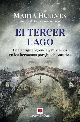 Libro: El Tercer Lago. Huelves, Marta. Maeva Ediciones