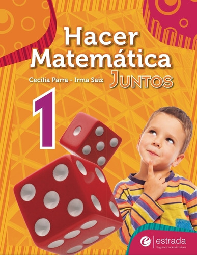 Hacer Matematica Juntos 1 - Estrada