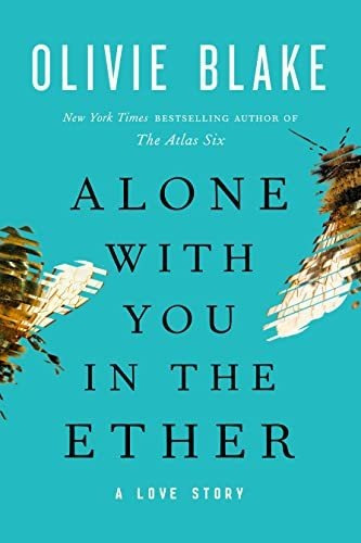 Book : Alone With You In The Ether - Blake, Olivie _rw