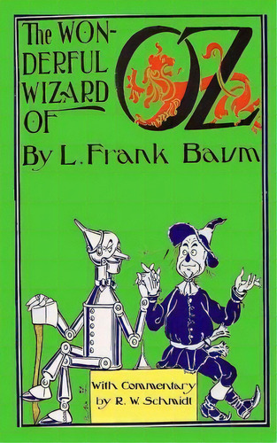 The Wonderful Wizard Of Oz, De L Frank Baum. Editorial Createspace Independent Publishing Platform, Tapa Blanda En Inglés