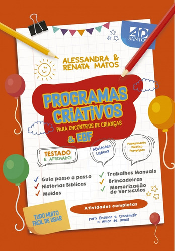 Livro - Programa Criativos - Alessandra E Renata Matos