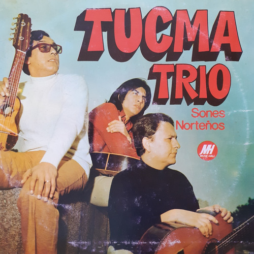 Vinilo Tucma Trio (sones Norteños)