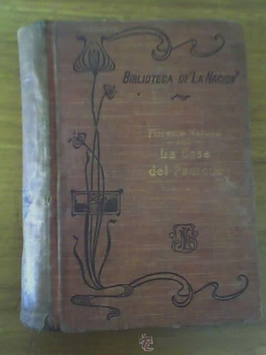 La Casa Del Pantano, Por Florence Warden - La Nacion - 1908