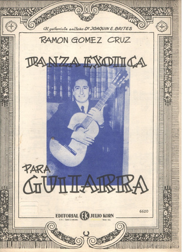 Partitura De Danza Exótica Para Guitarra De Ramón Gómez Cruz