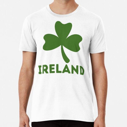 Remera Ireland, Green Shamrock Algodon Premium 