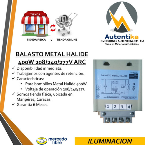 Balasto Metal Halide 400w 208/240/277v Arc