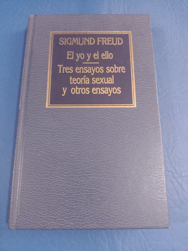 El Yo Y El Ello · Tres Ensayos Sobre Teoría Sexual - Freud