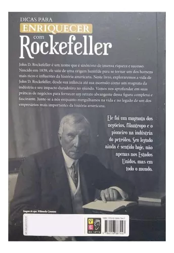 Rockefeller: A história do homem mais rico