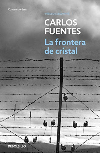 La Frontera De Cristal - Fuentes Carlos