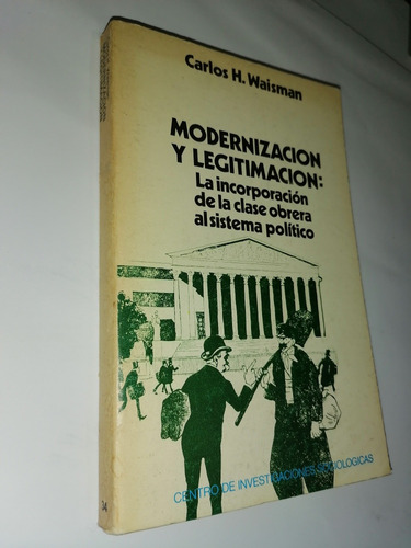 Waisman Modernizacion Y Legitimacion