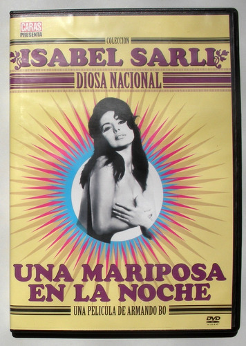 Dvd - Una Mariposa En La Noche - Isabel Sarli - Armando Bo