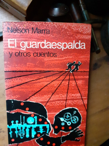 El Guardaespalda / Nelson Marra