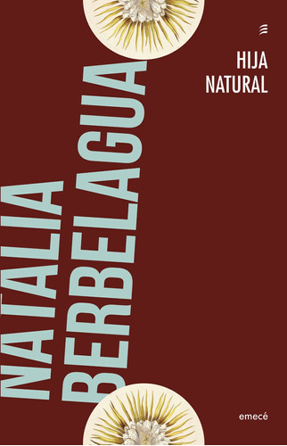 Libro Hija Natural - Natalia Berbelagua