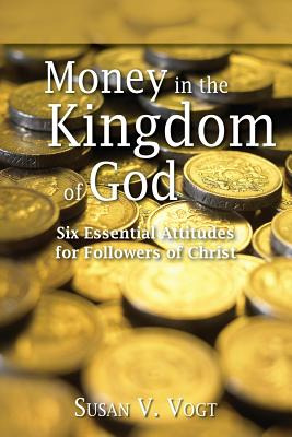 Libro Money In The Kingdom Of God: Six Essential Attitude...