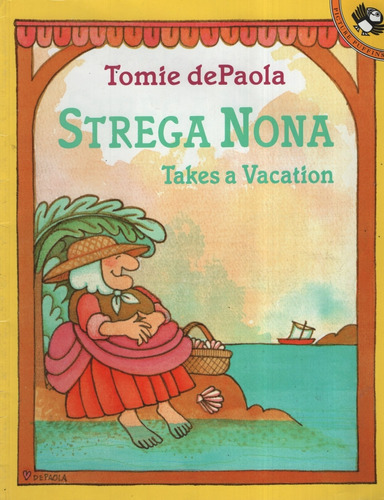 Strega Nona Takes A Vacation - Tomie Depaola 