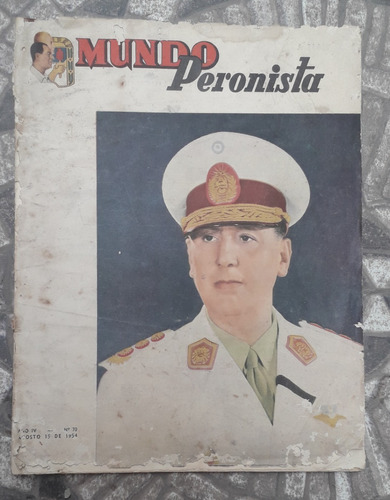 Revista Antigua  ** Mundo Peronista ** Nº 70 S/contratapa