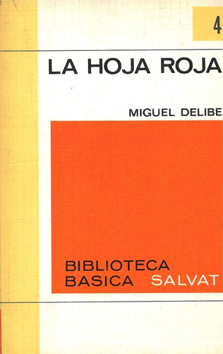 La Hoja Roja / Miguel Delibes / Salvat 4
