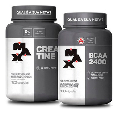 Combo Bcaa - 100 Cápsulas + Creatina 120 Cps - Max Titanium Sabor Sem Sabor