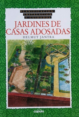 Jantra: Jardines De Casas Adosadas