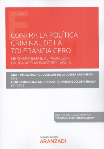 Contra La Política Criminal De Tolerancia Cero