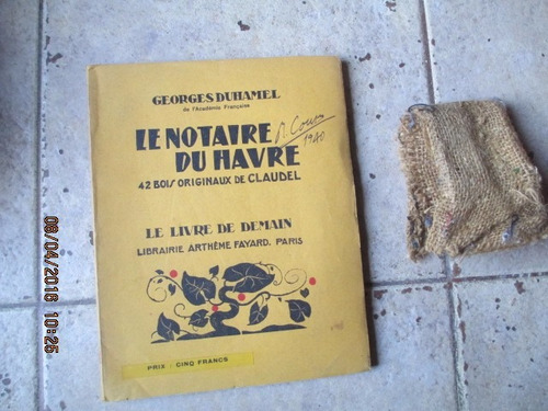 Georges Duhamel - Le Notaire Du Havre - Le Livre De Demain