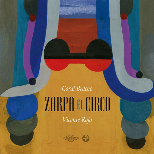 Zarpa El Circo - Bracho, Coral